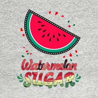 Watermelon Sugar T-Shirt